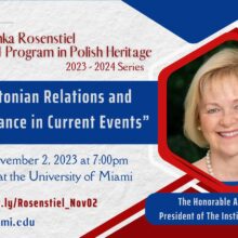 VIDEO: Polish-Estonian Relations and Their Importance in Current Events – Lecture by Ambassador Aldona Z. Woś