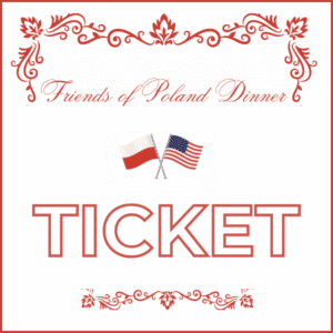 Friends of Poland Ticket