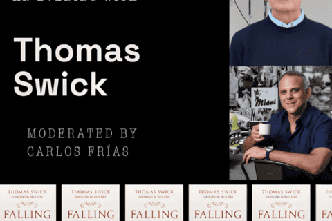 AIPC Recommends: An Evening with Thomas Swick, moderated by Carlos Frias, with copies of Falling Into Place